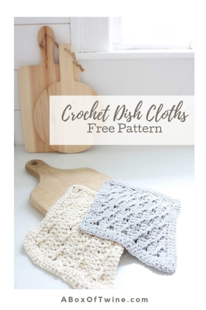 How to Make Farmhouse Crochet Dish Cloths - A BOX OF TWINE