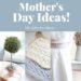 Mother's Day Gift Ideas - feature image