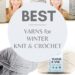 Best Yarns for Winter - Pin A
