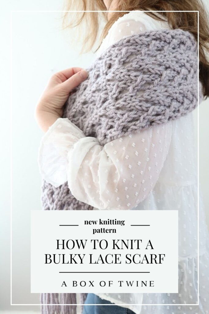 Bulky Lace Scarf Knit Pattern - Pin A