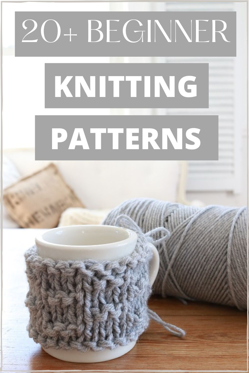 Over 20 Easy Knitting Patterns for Beginners {FREE} - A BOX OF TWINE