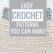 Easy Crochet Patterns for Beginners - Pin D