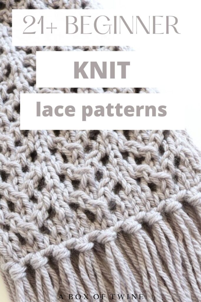 21+ Free Lace Knitting Patterns for Beginners {EASY!} A BOX OF TWINE