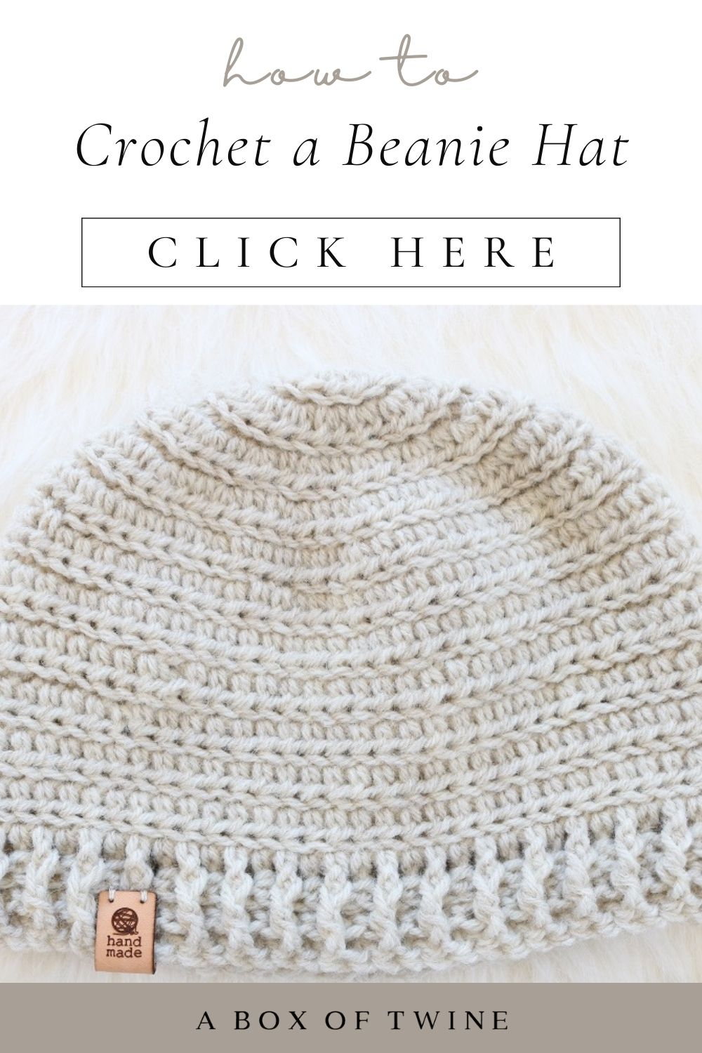How to Crochet a Beanie for Adults - A BOX OF TWINE