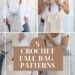 Crochet RoundUp Bag Patterns for Fall